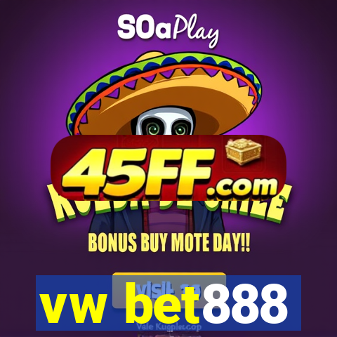 vw bet888